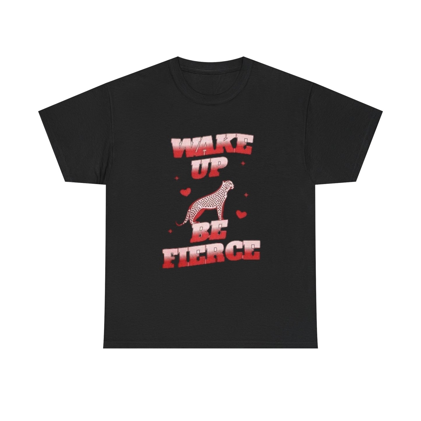 Wake Up And Be Fierce Cheetah Graphic T Shirt Unisex Heavy Cotton Gift Vintage
