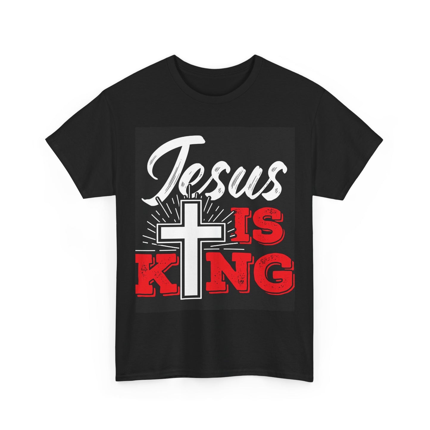 Jesus is King Tshirt Religious Graphic Cross Unisex Heavy Cotton Tee