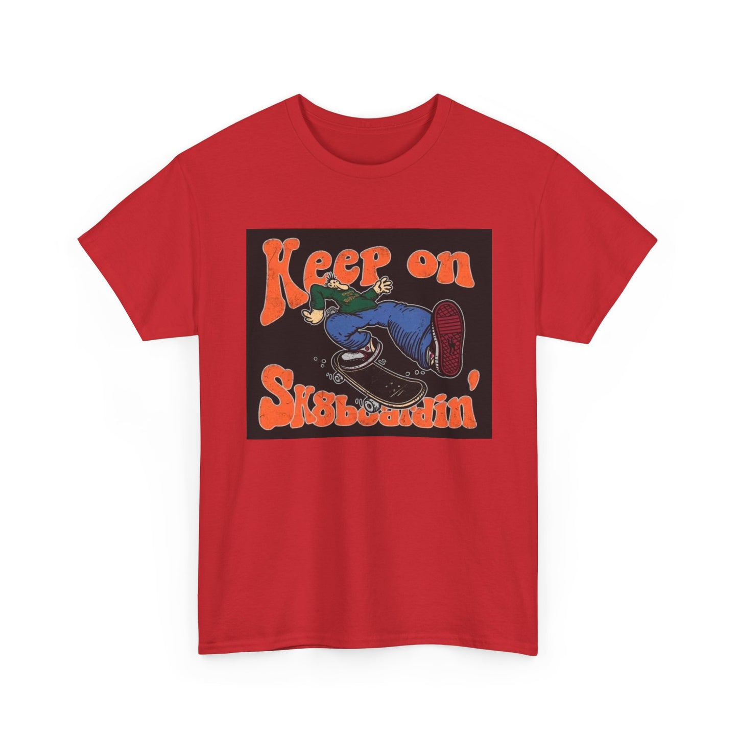 Keep On SkateBoarding Tshirt Skate or Die Vintage Graphic Retro Unisex Heavy tee