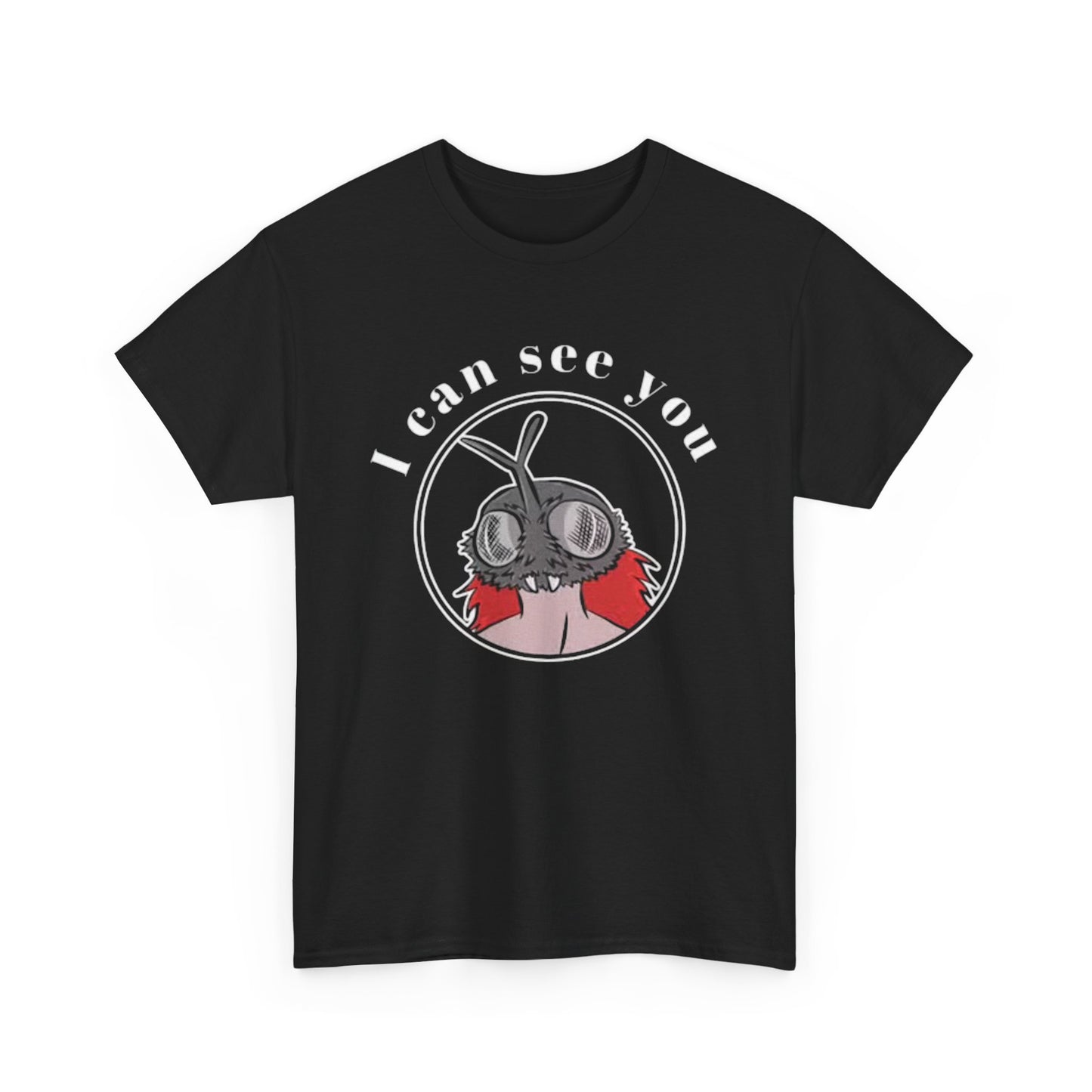 I Can See You T Shirt Funny Bug Lady Graphic Unisex Heavy Cotton Tee