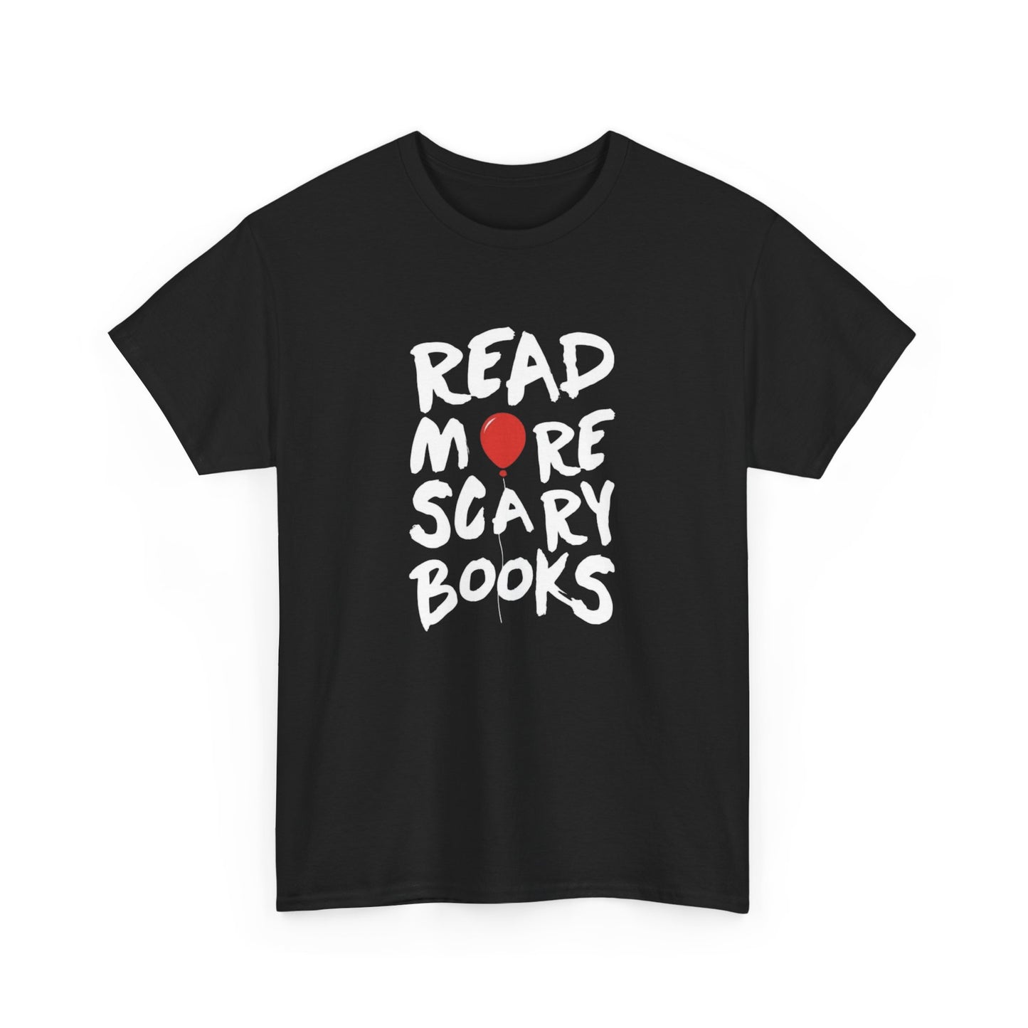 Read More Scary Books Graphic T Shirt NEW ADULT Heavy Cotton Tee