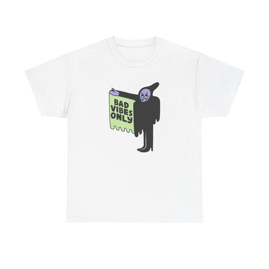 Bad Vibes Only Graphic T Shirt NEW Adult Tee