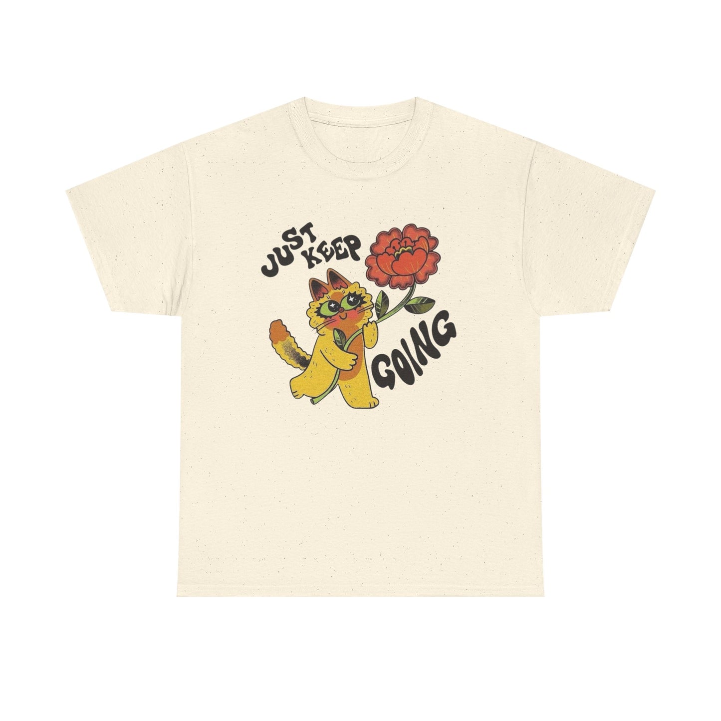 Just Keep Going T Shirt Unisex Heavy Cotton Tee