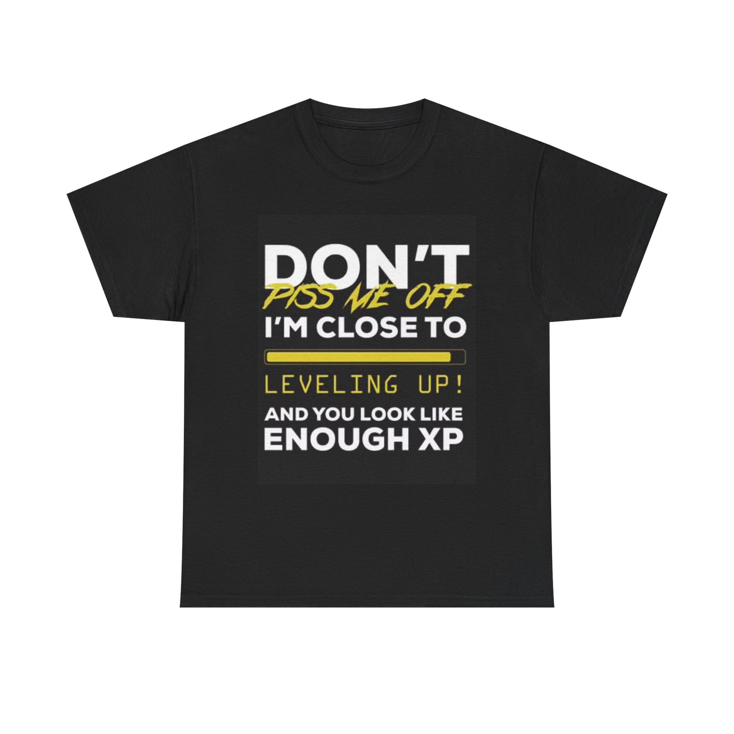 Dont Piss Me Off Graphic T Shirt Funny Gamer Gift Unisex Heavy Cotton Tee