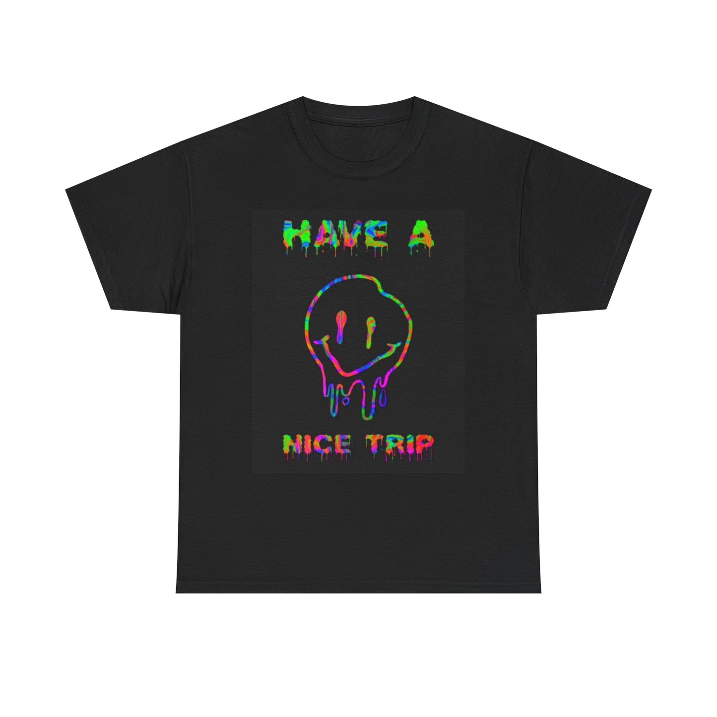 Have A Nice Trip Graphic T Shirt Trippy Vibes Unisex Heavy Cotton Tee