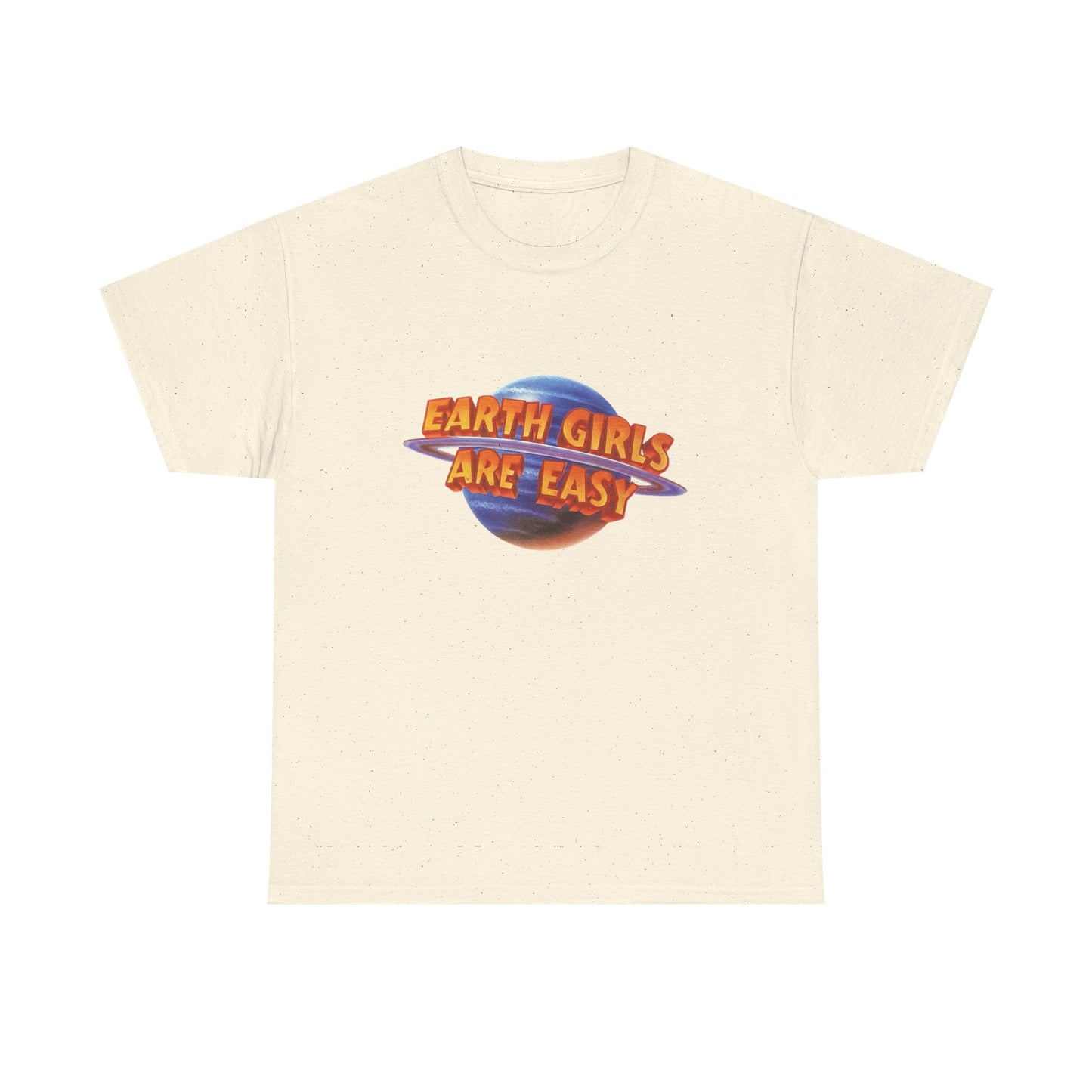 Earth Girls Are Easy Funny Graphic T Shirt NEW Adult Regular Sizing Tee