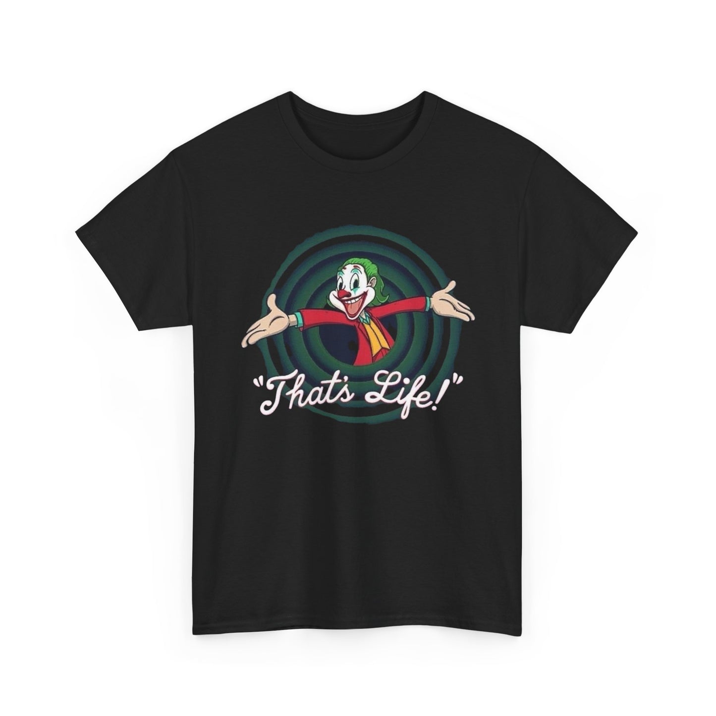 The Joker That's Life Cartoon Graphic T-Shirt Unisex Heavy Cotton Tee NEW