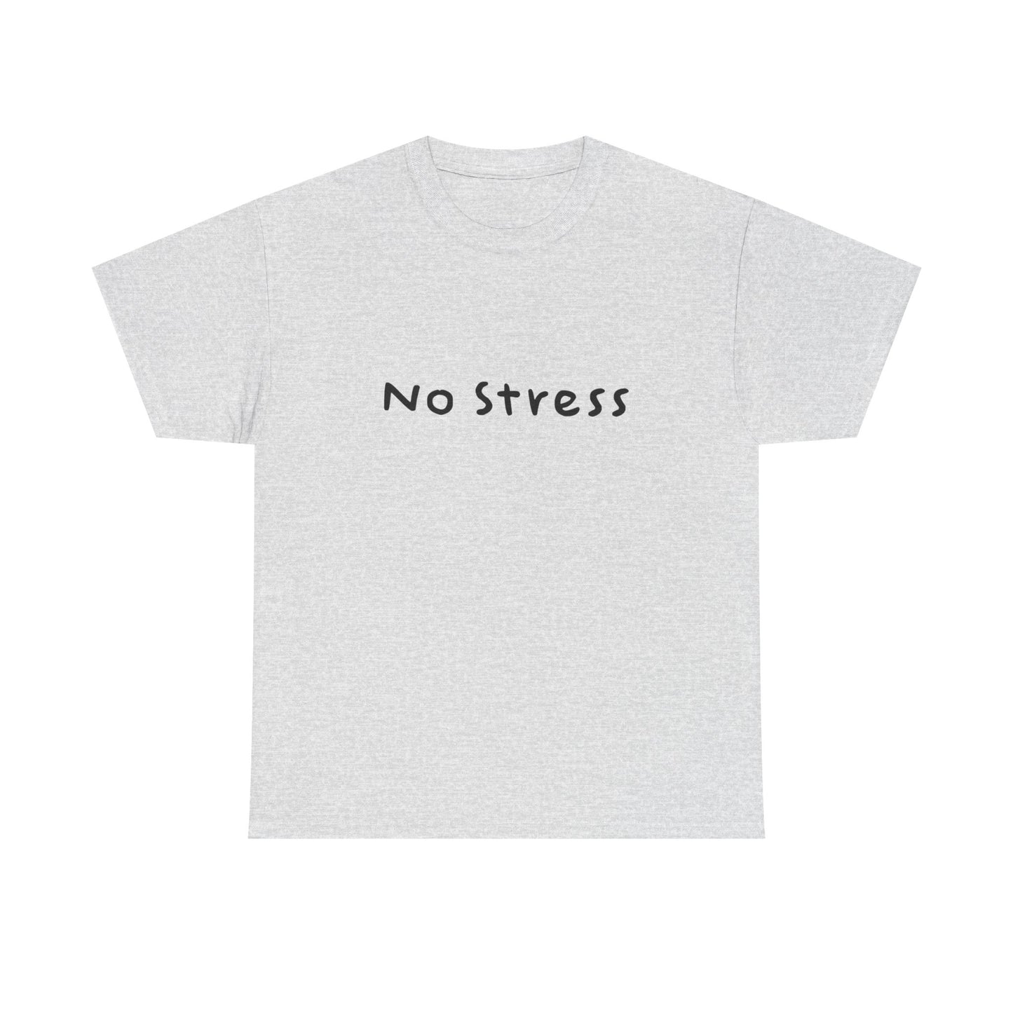 NO STRESS Graphic T Shirt NEW ADULT Tee