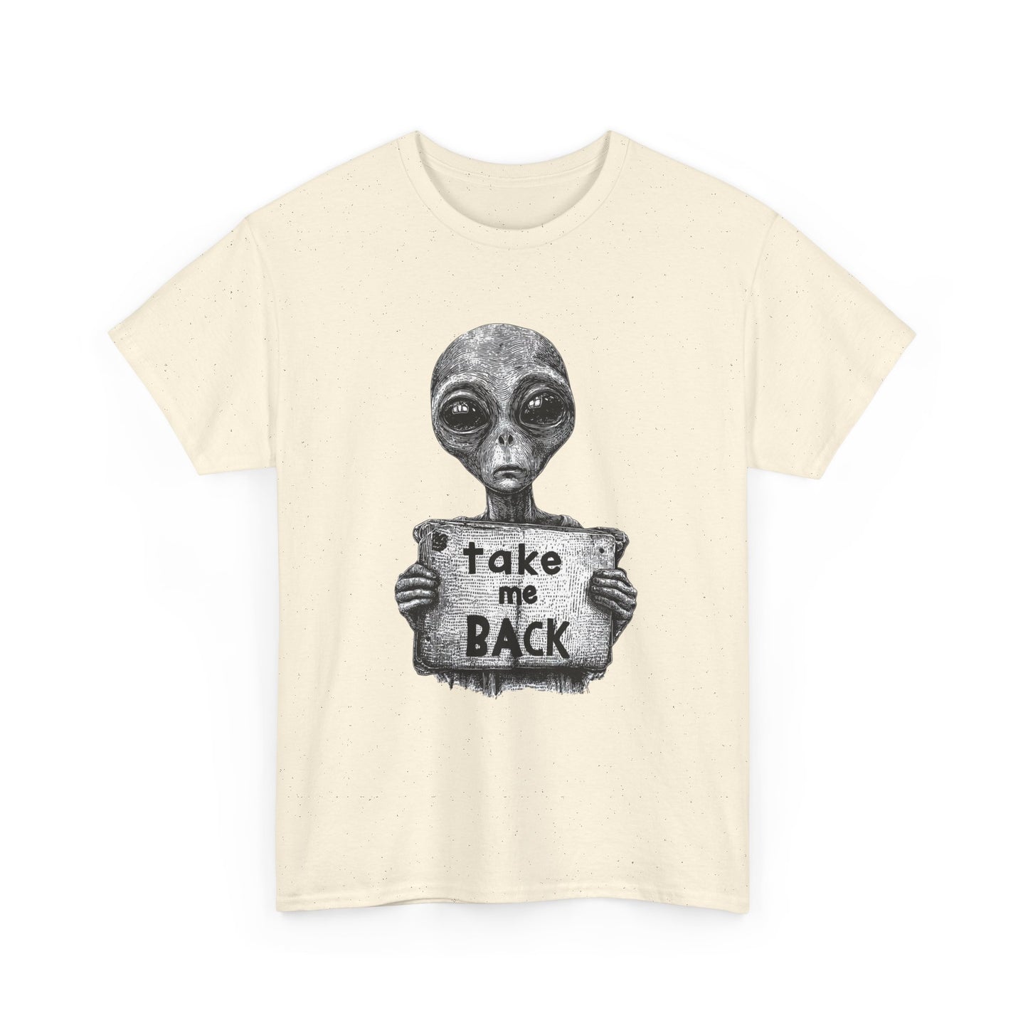Aliens Take Me Back To Space T Shirt Graphic Unisex Heavy Cotton Tee NEW GIFT