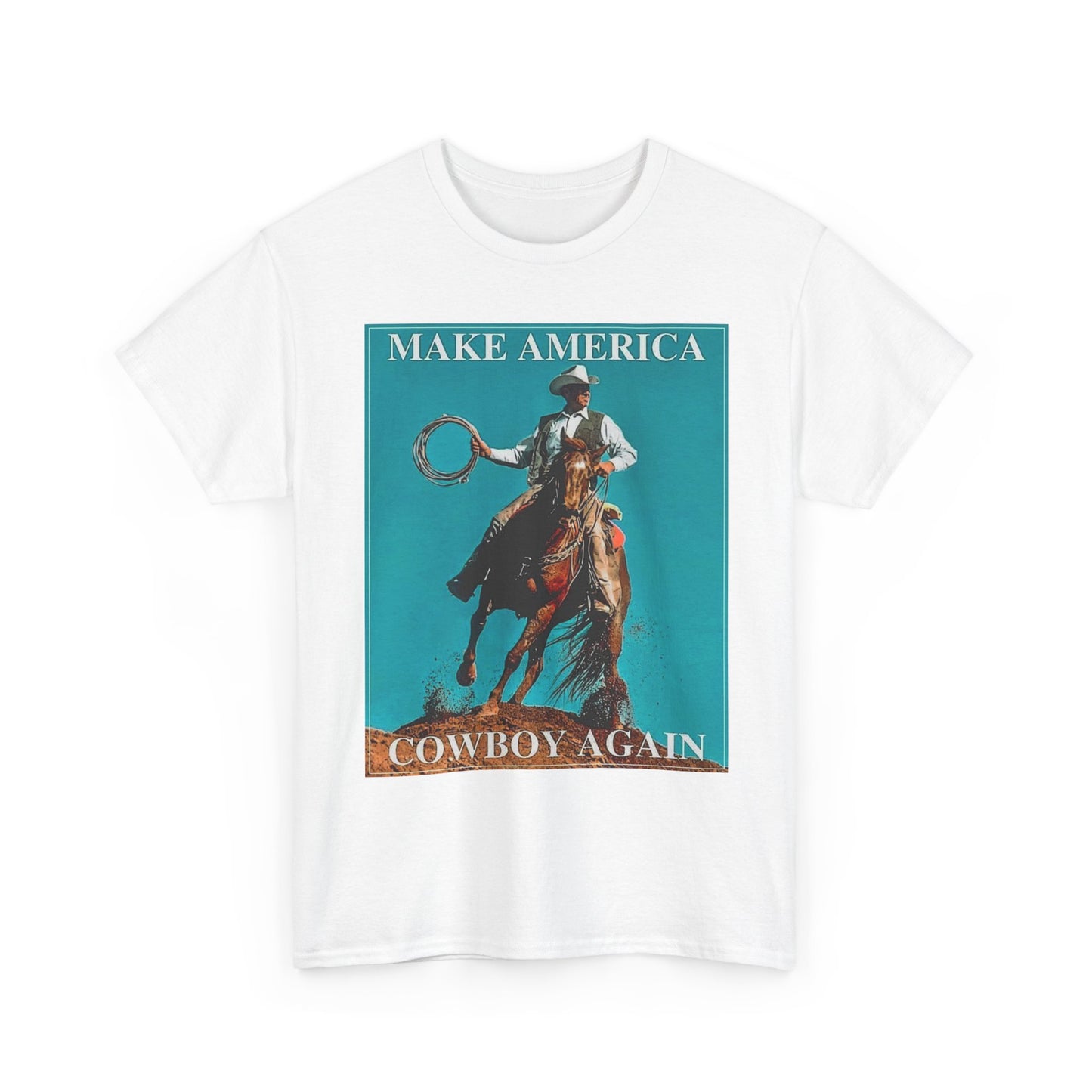 Make America Cowboy Again Retro Graphic T Shirt Unisex Heavy Cotton Tee Gift
