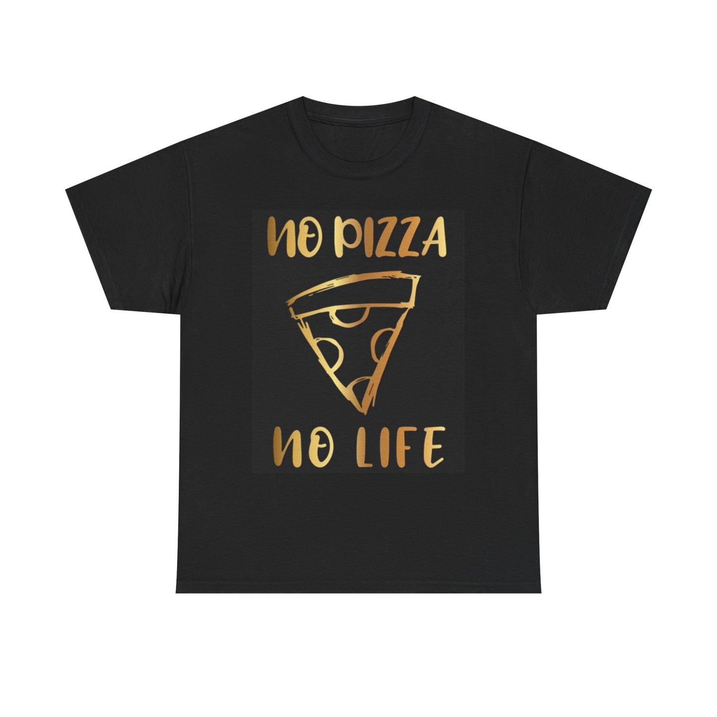 No Pizza No Life Graphic T Shirt Funny Graphic New York Unisex Heavy Cotton Tee