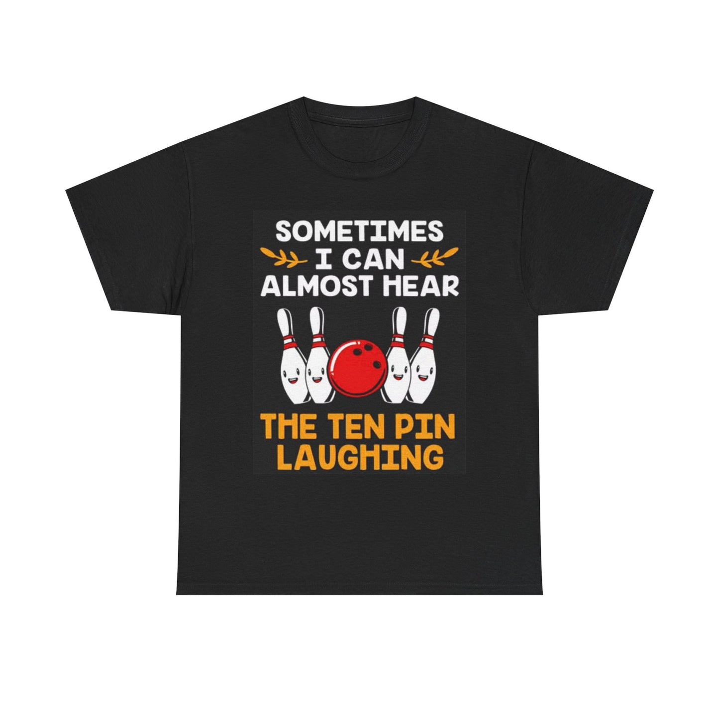 Funny Bowling Graphic T Shirt Ten Pin Laughing Comedy Unisex Heavy Cotton Tee
