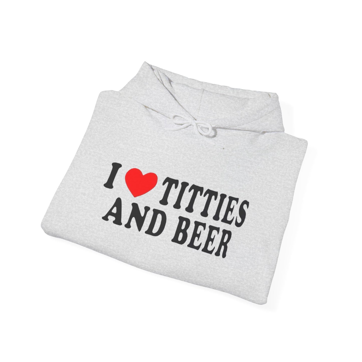I Love Titties And Beer Graphic Hoodie Unisex Heavy Blend™ Hooded Sweatshirt