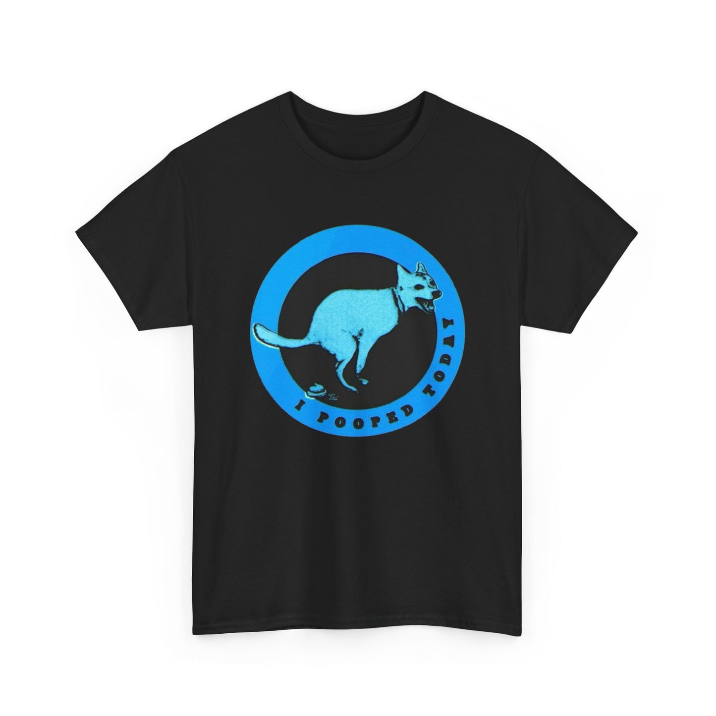 I Pooped Today Funny Graphic T Shirt Unisex Heavy Cotton Tee