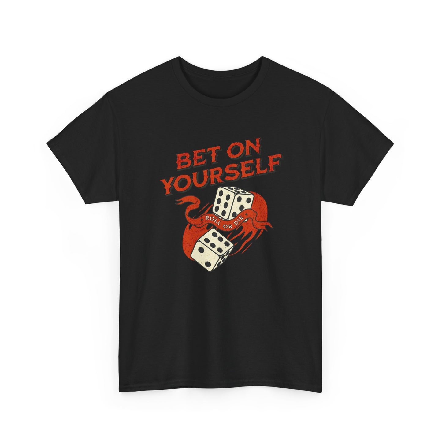 Bet On Yourself Graphic T Shirt Unisex Heavy Cotton Tee NEW Gift