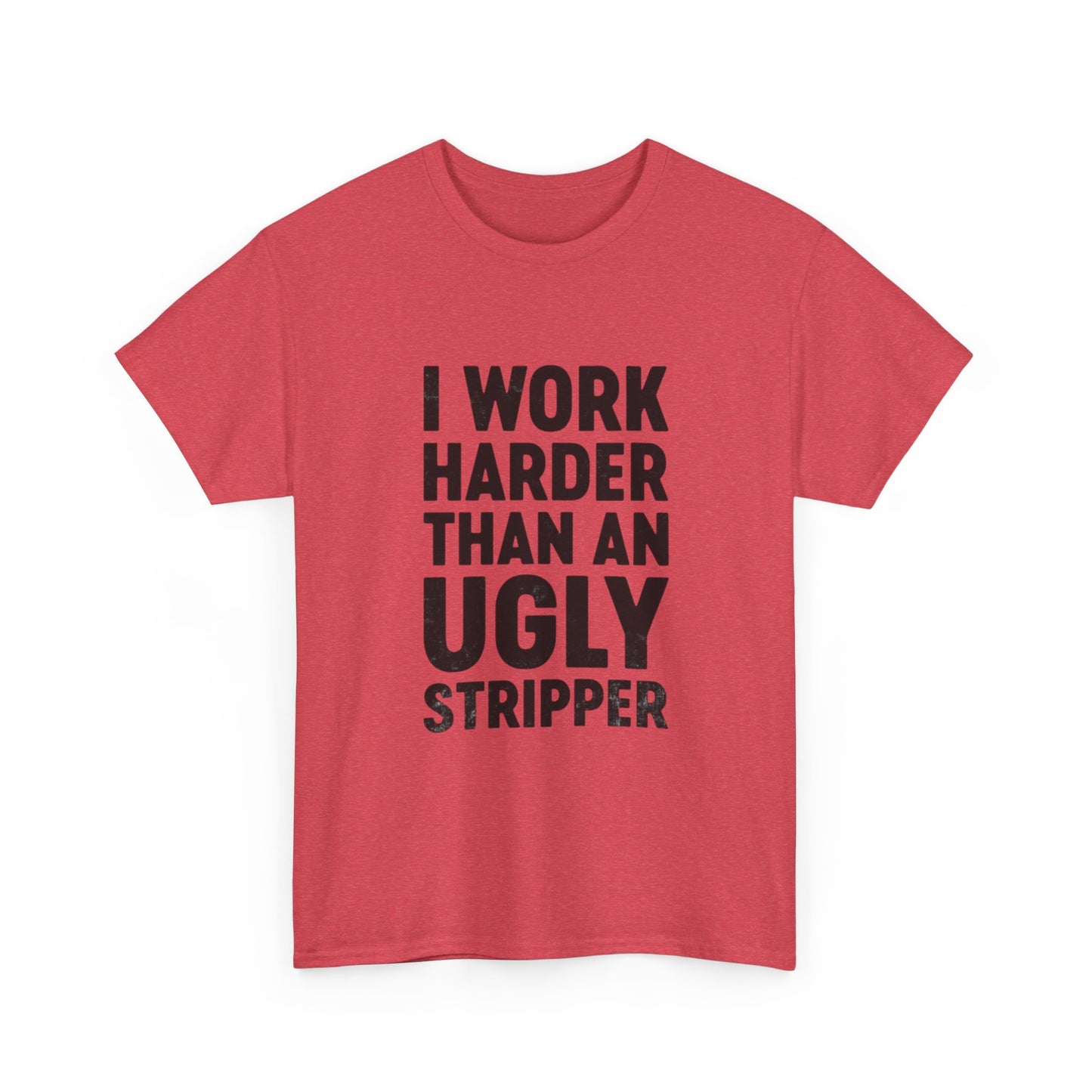 Hard Working Hilarious Graphic T Shirt NEW ADULT Unisex Heavy Cotton Tee