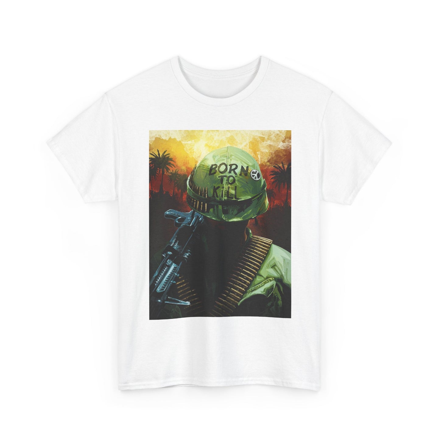 Born To kill Shirt Full Metal Jacket Poster Retro Unisex Heavy Cotton Tee
