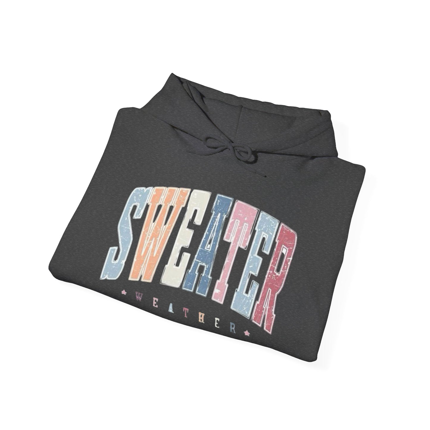 Sweater Weather MULTIPLE COLORS Graphic Hoodie Heavy Blend™ Hooded Sweatshirt