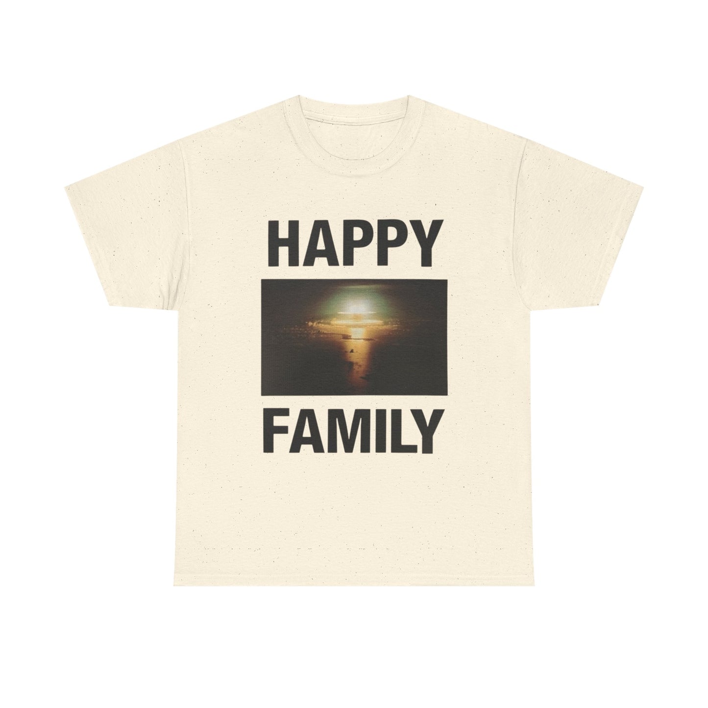 Happy Family Nuclear Bomb Graphic T Shirt Unisex Heavy Cotton Tee Gift New