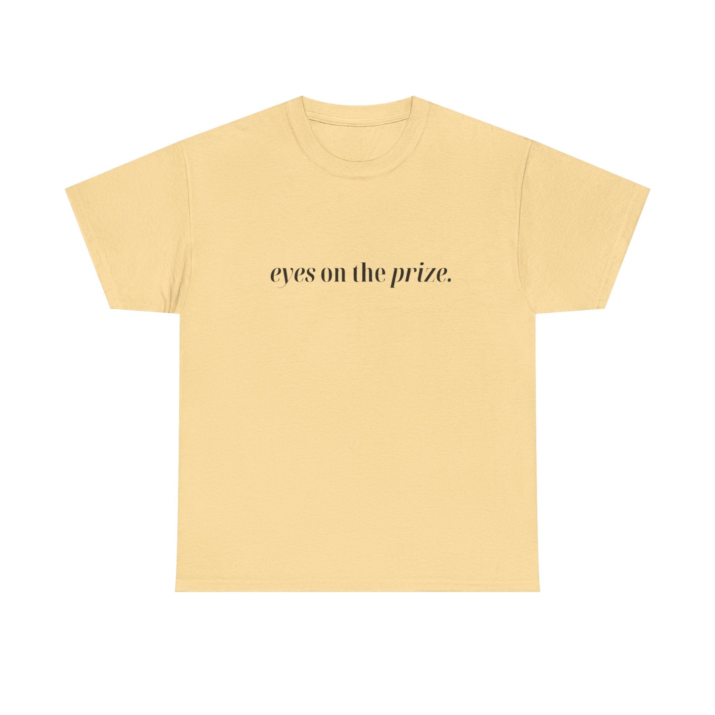 Eyes On The Prize Graphic T Shirt NEW ADULT Tee