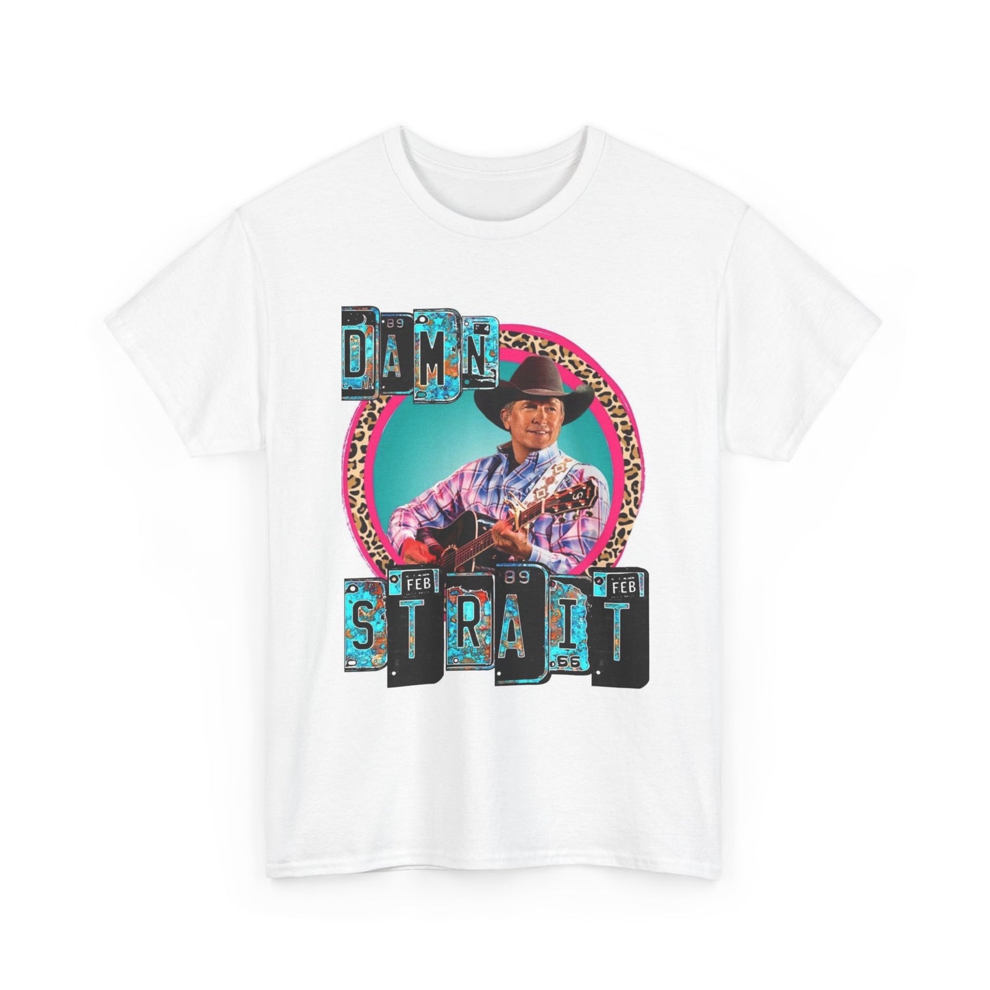 Damn Strait Graphic T Shirt George Country Music Retro Vintage Unisex Cotton Tee