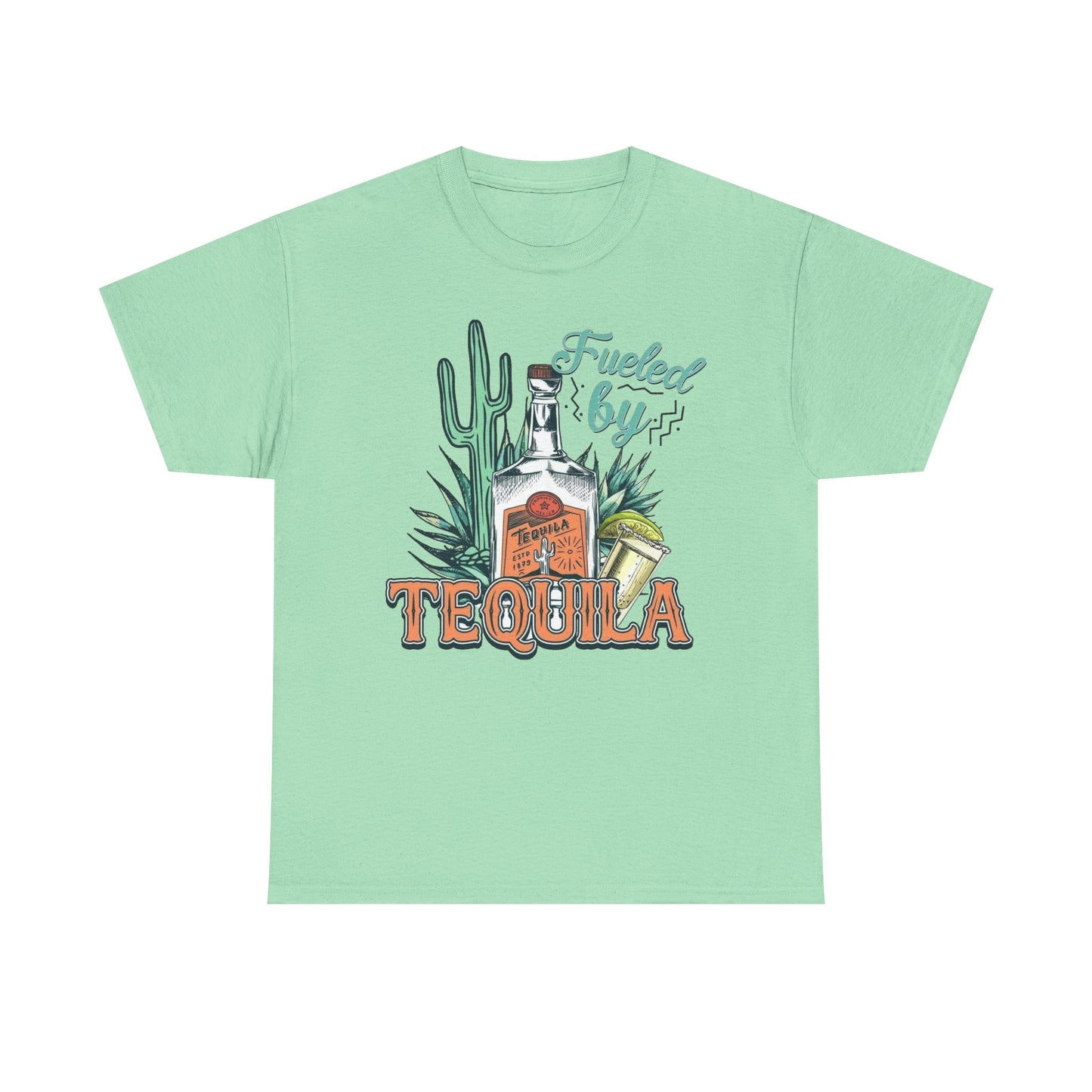 Fueled By Tequila Graphic T Shirt NEW Unisex Heavy Cotton Tee