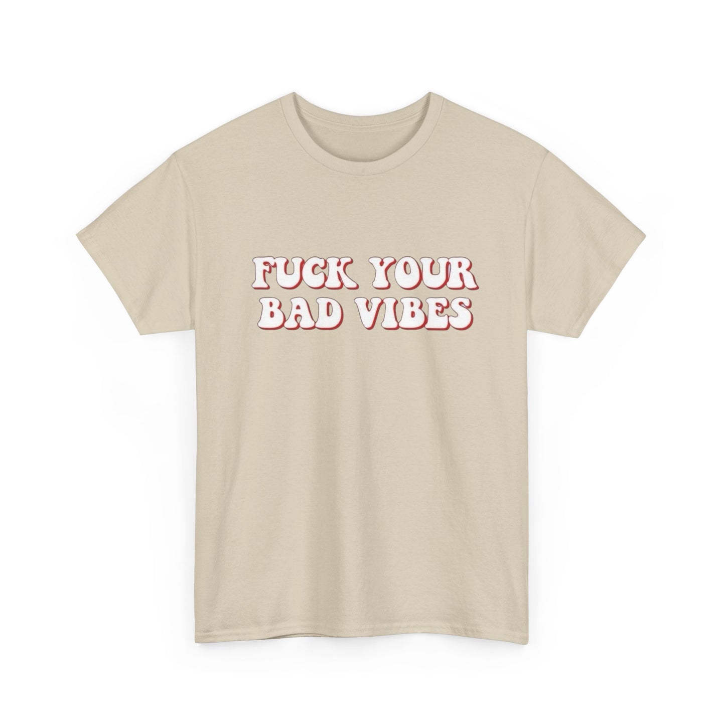 Keep Your Bad Vibes Graphic T Shirt NEW Adult Tee