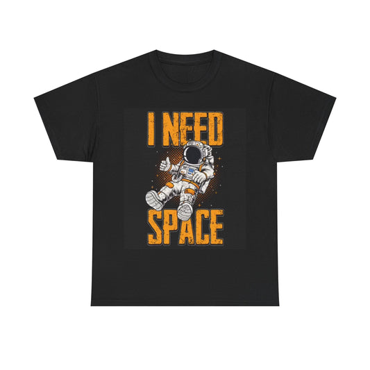 I Need Some Space Shirt Funny Astronaut Graphic Unisex Heavy Cotton Tee