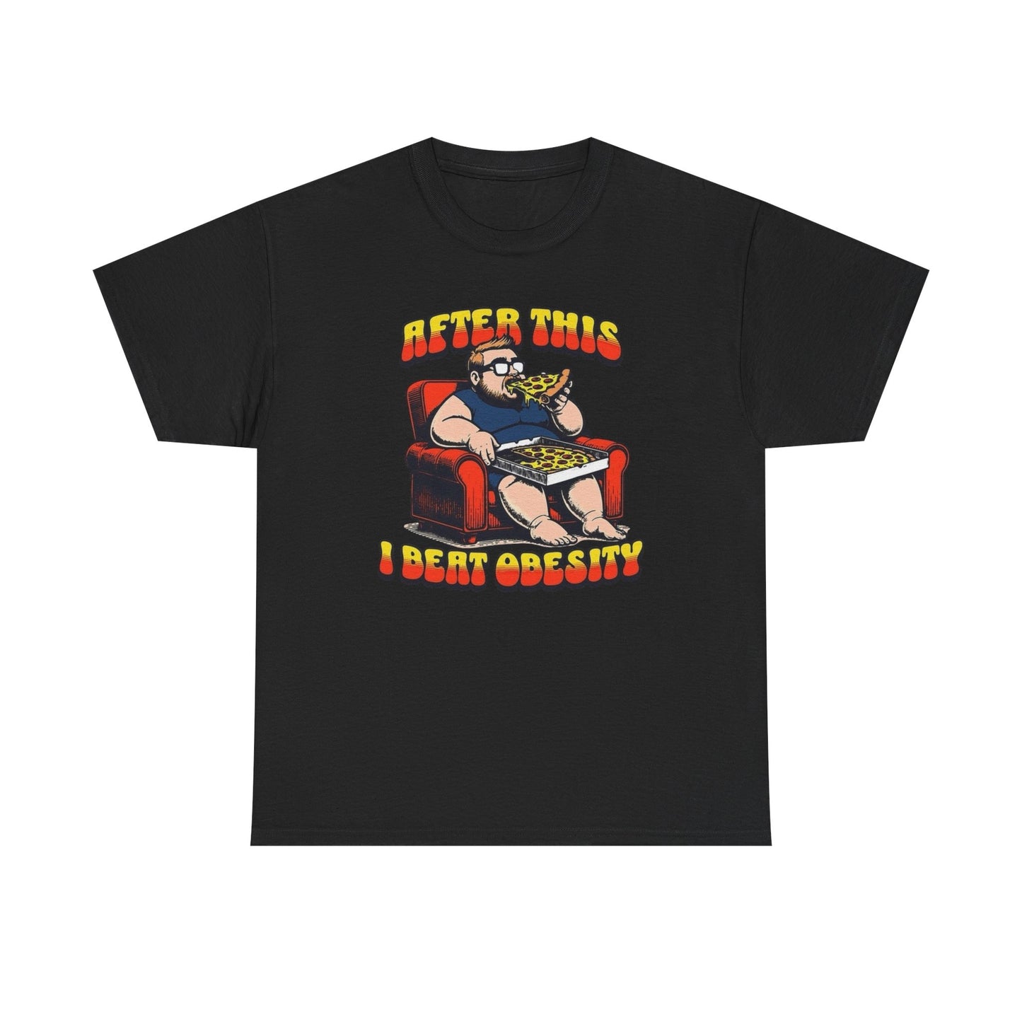After This I Beat Obesity Funny T Shirt Graphic Unisex Heavy Cotton Tee NEW GIFT