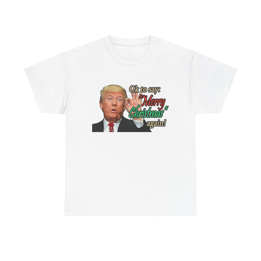 Trump Merry Christmas T Shirt Funny Holidays Graphic Unisex Heavy Cotton Tee 2
