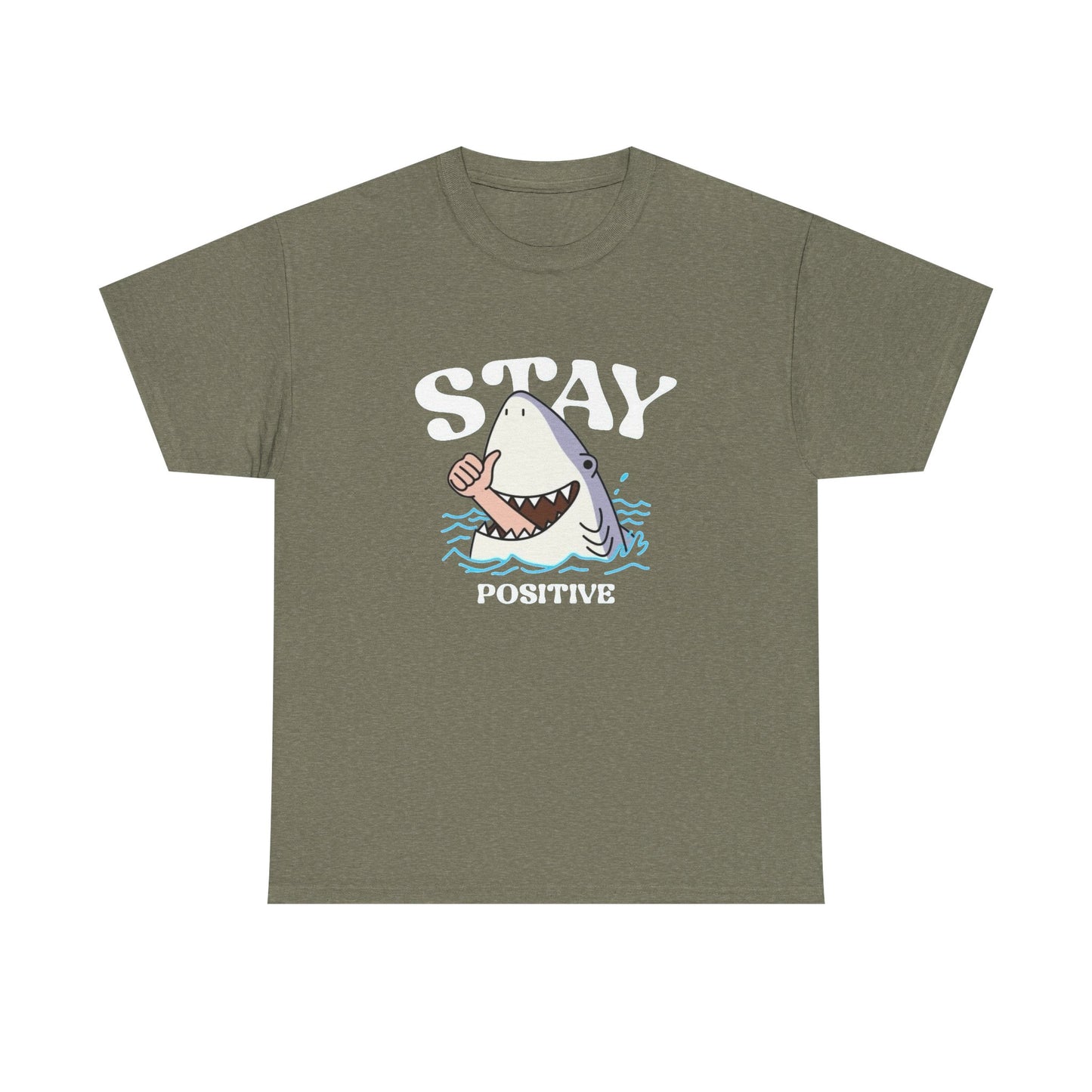 Stay Positive Funny Shark Attack Graphic T Shirt Unisex Heavy Cotton Tee
