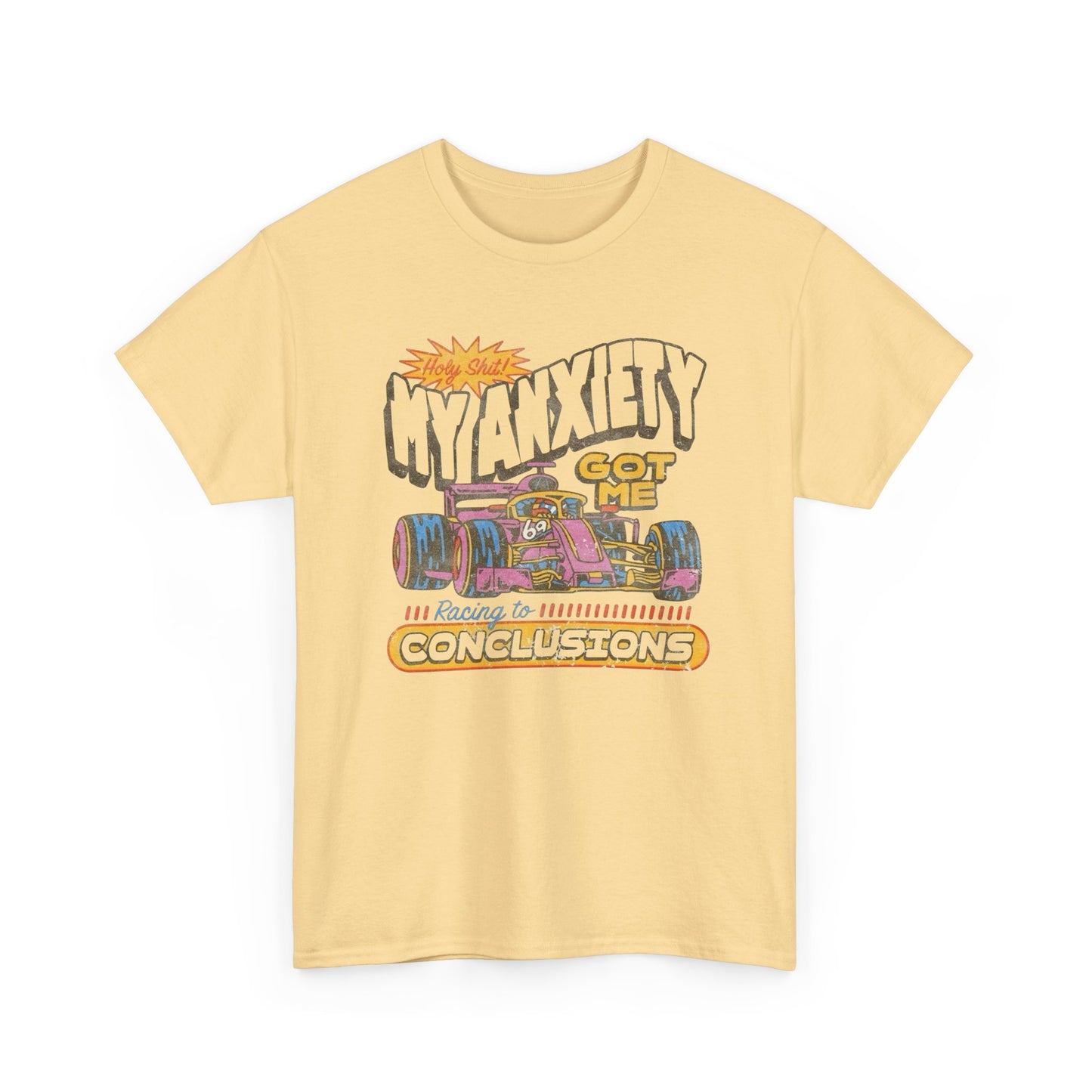 Anxiety Got Me Racing Retro T Shirt Graphic Unisex Heavy Cotton Tee NEW GIFT