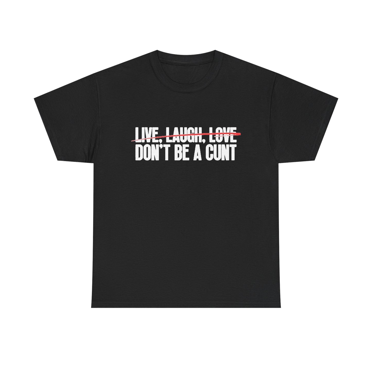 Live Laugh Love Funny Graphic T Shirt Comedy Gift Unisex Heavy Cotton Tee
