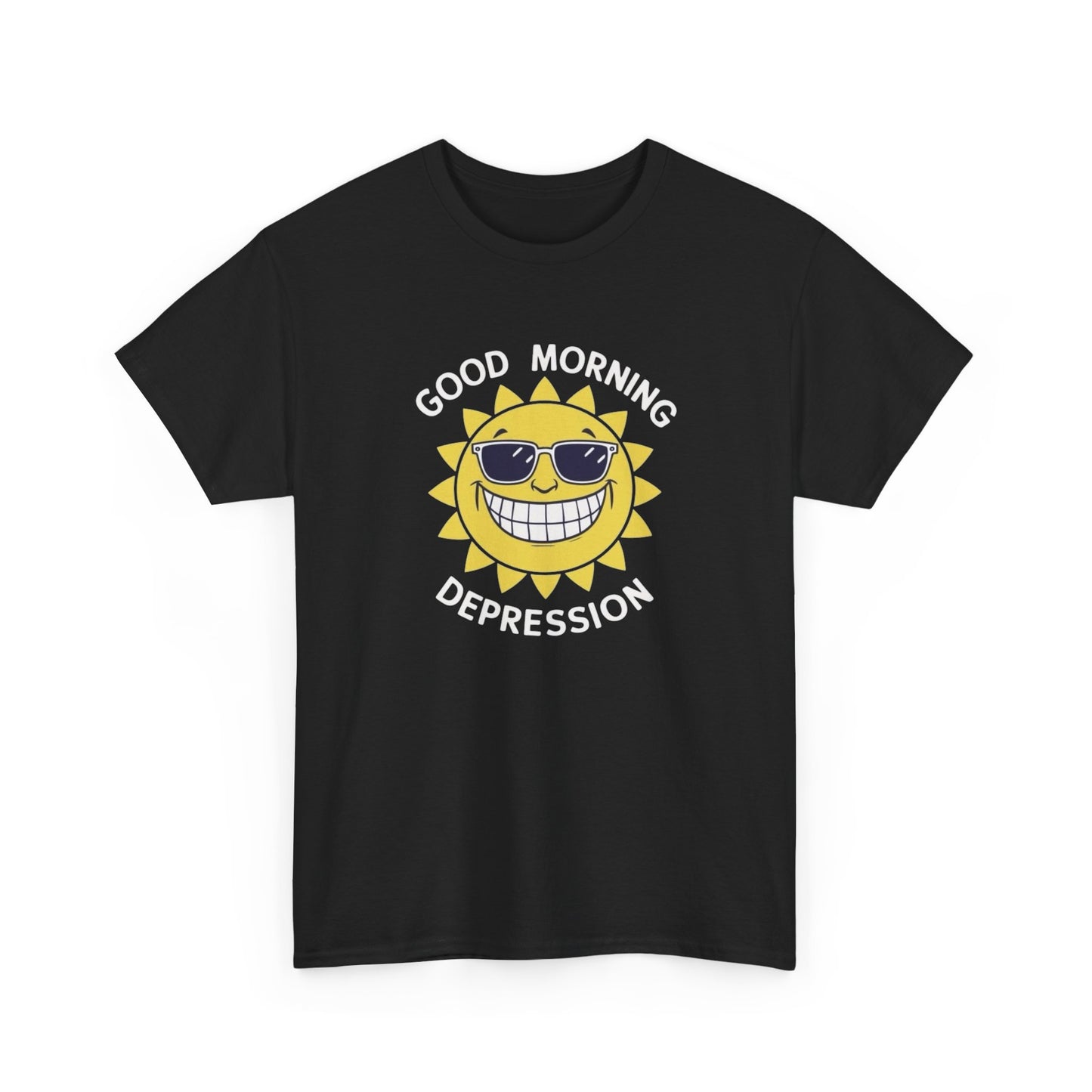 Good Morning Depression Funny Graphic T Shirt Unisex Heavy Cotton Tee