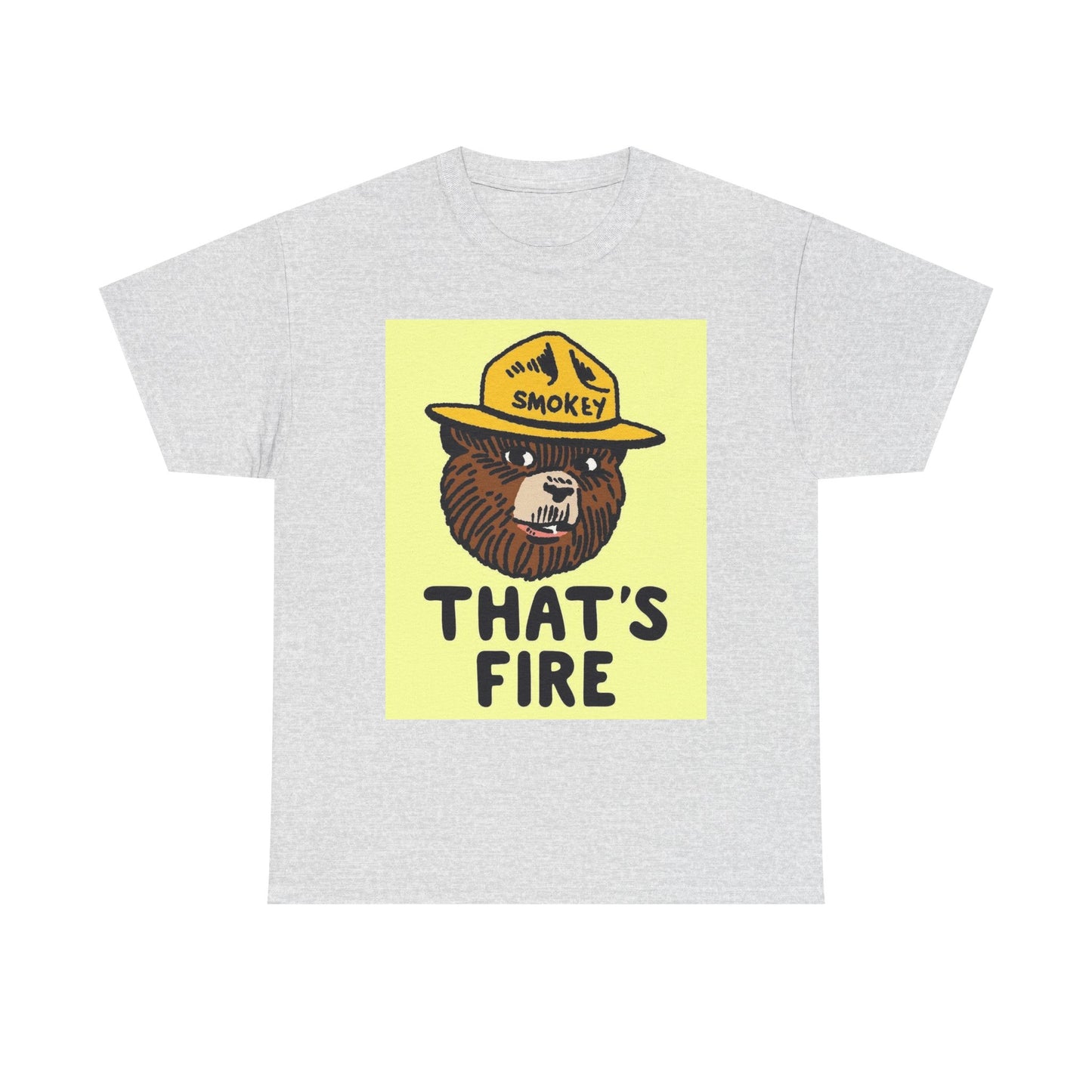That's Fire Smokey The Bear Graphic T Shirt Cotton Tee