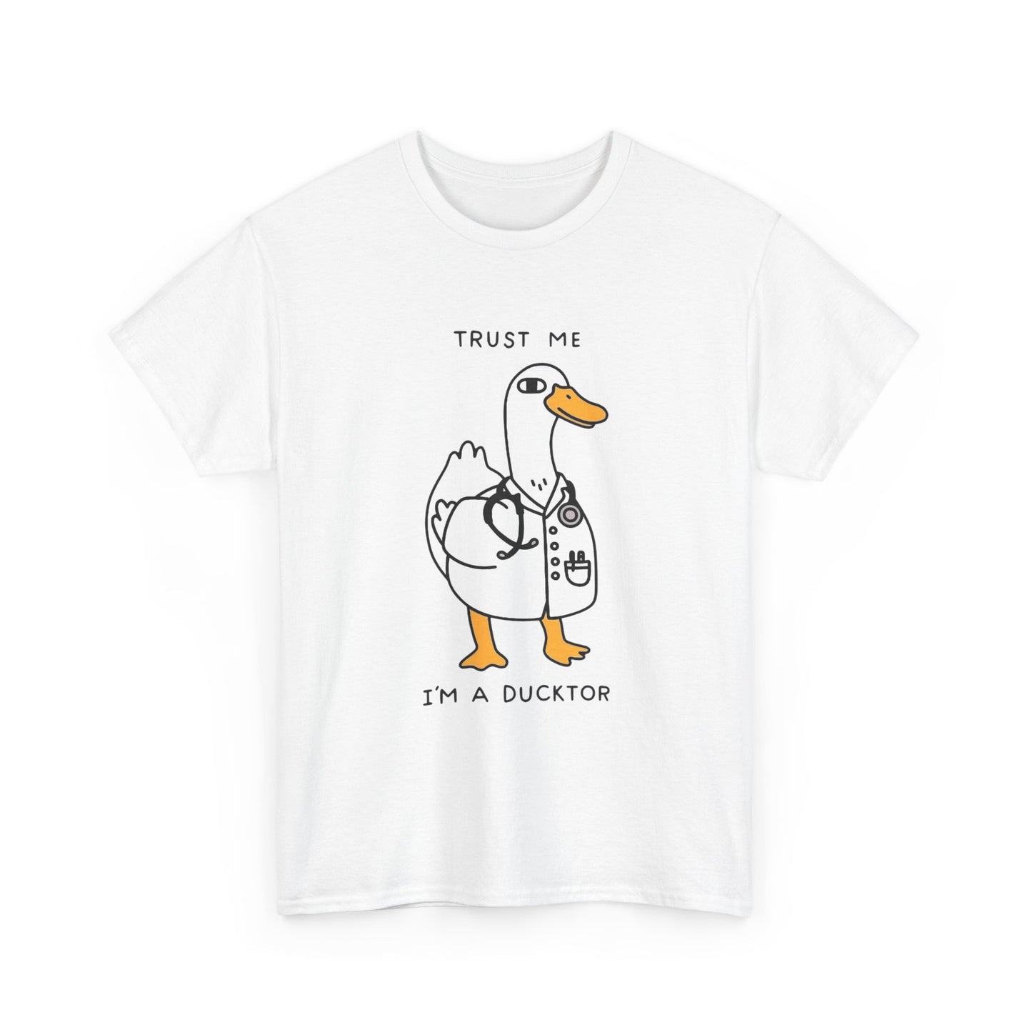 Trust Me I'm A Ducktor Graphic T-Shirt Men's Women's Heavy Cotton Tee NEW GIFT