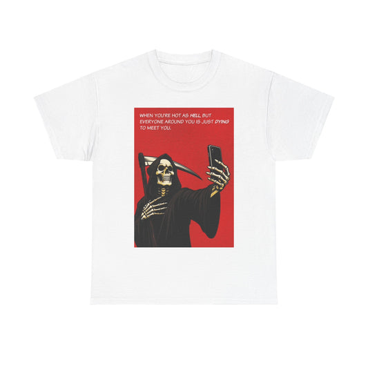 Grim Reaper Selfie Shirt Funny Graphic Unisex Heavy Cotton Tee