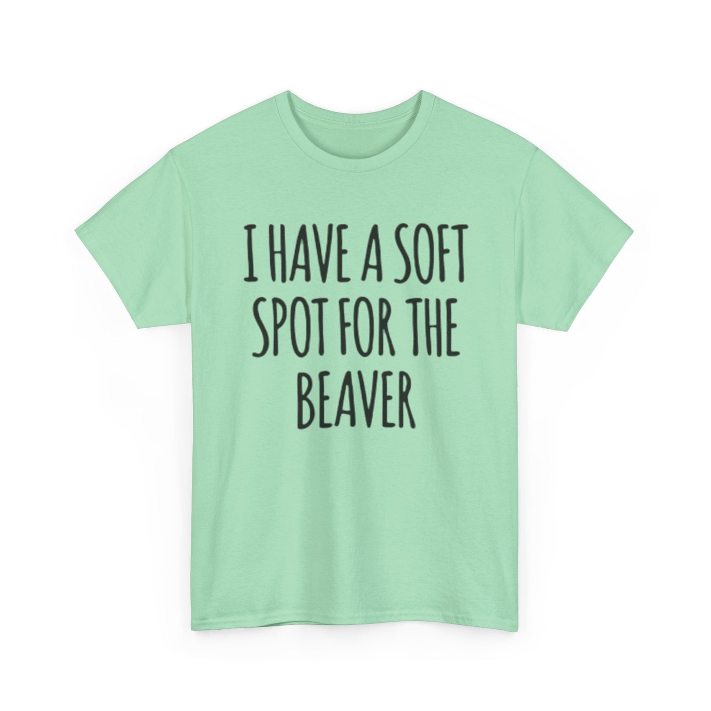 Soft Spot For The Beaver T Shirt Funny Sex Graphic Jokes Unisex Heavy Cotton Tee