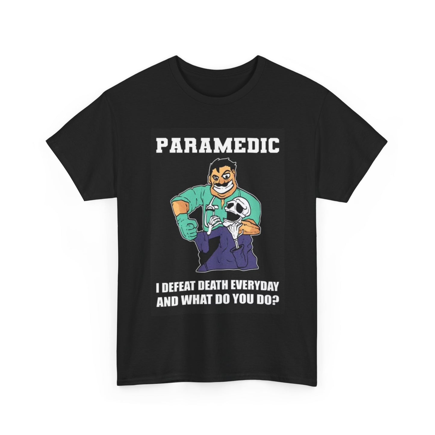 Paramedic Emt Shirt Funny Graphic Hospital Nurses Unisex Heavy Cotton Tee
