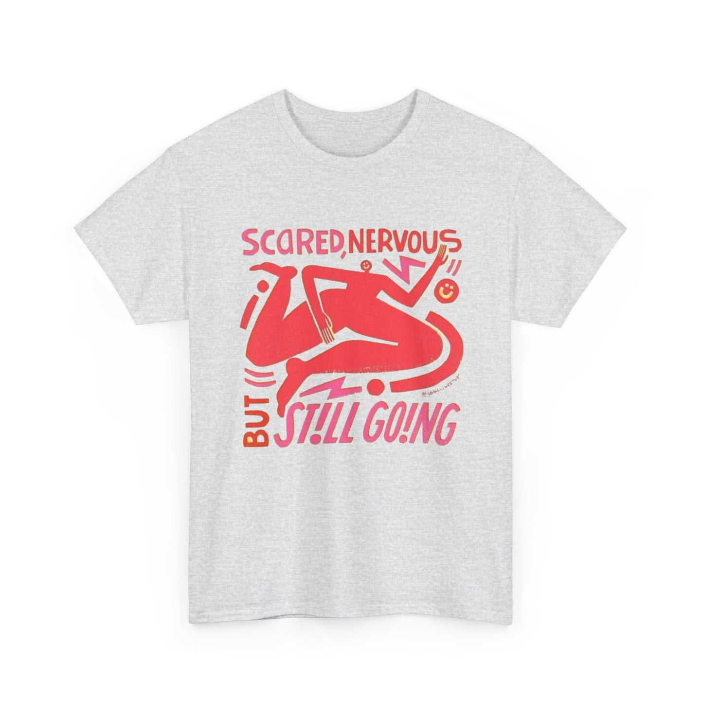 Scared And Nervous Graphic T-Shirt Unisex Heavy Cotton Tee Gift