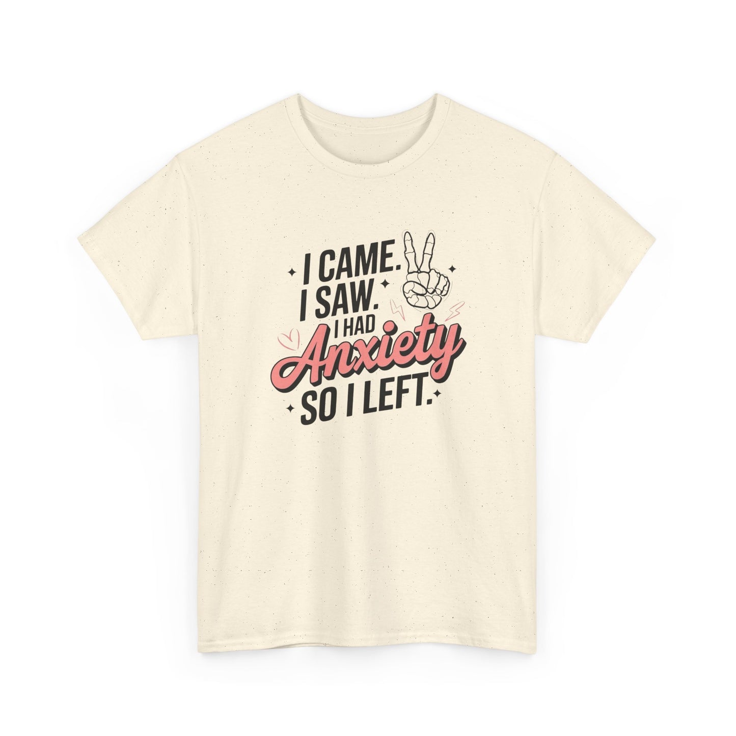 Funny Anxiety Graphic T Shirt NEW ADULT Unisex Heavy Cotton Tee