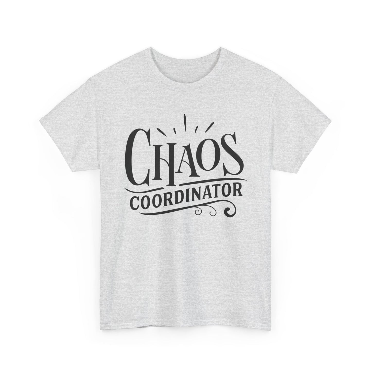Chaos Coordinator Funny Graphic T Shirt Unisex Heavy Cotton Tee