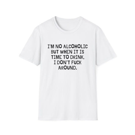Im No Alcoholic Graphic T Shirt Funny Beer Liquor Gift Unisex Softstyle T-Shirt