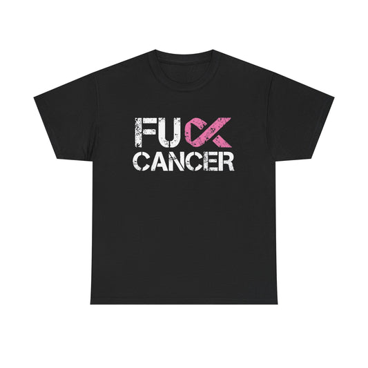 Fu Cancer Awareness Graphic T Shirt Unisex Heavy Cotton Tee