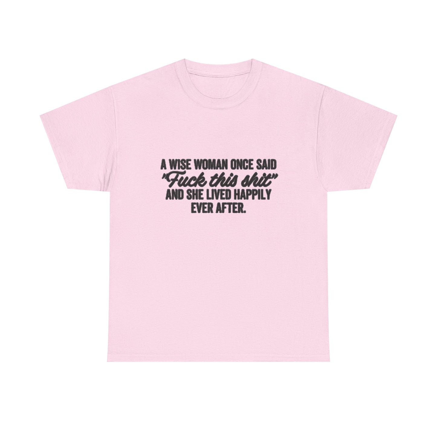 A Wise Women Funny Jokes Mom Graphic T Shirt NEW Unisex Heavy Cotton Tee