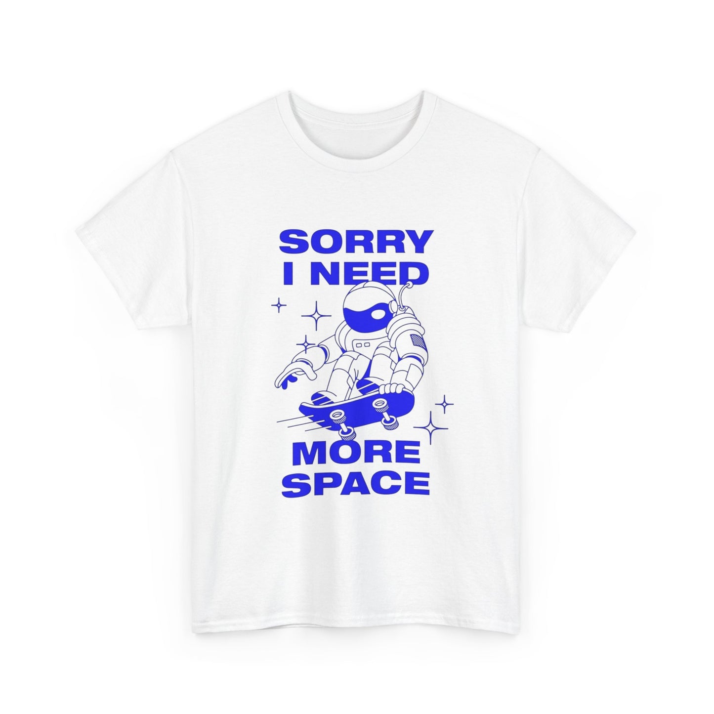 I Need More Space Funny Astronaut T-Shirt Men Women's Heavy Cotton Tee NEW GIFT