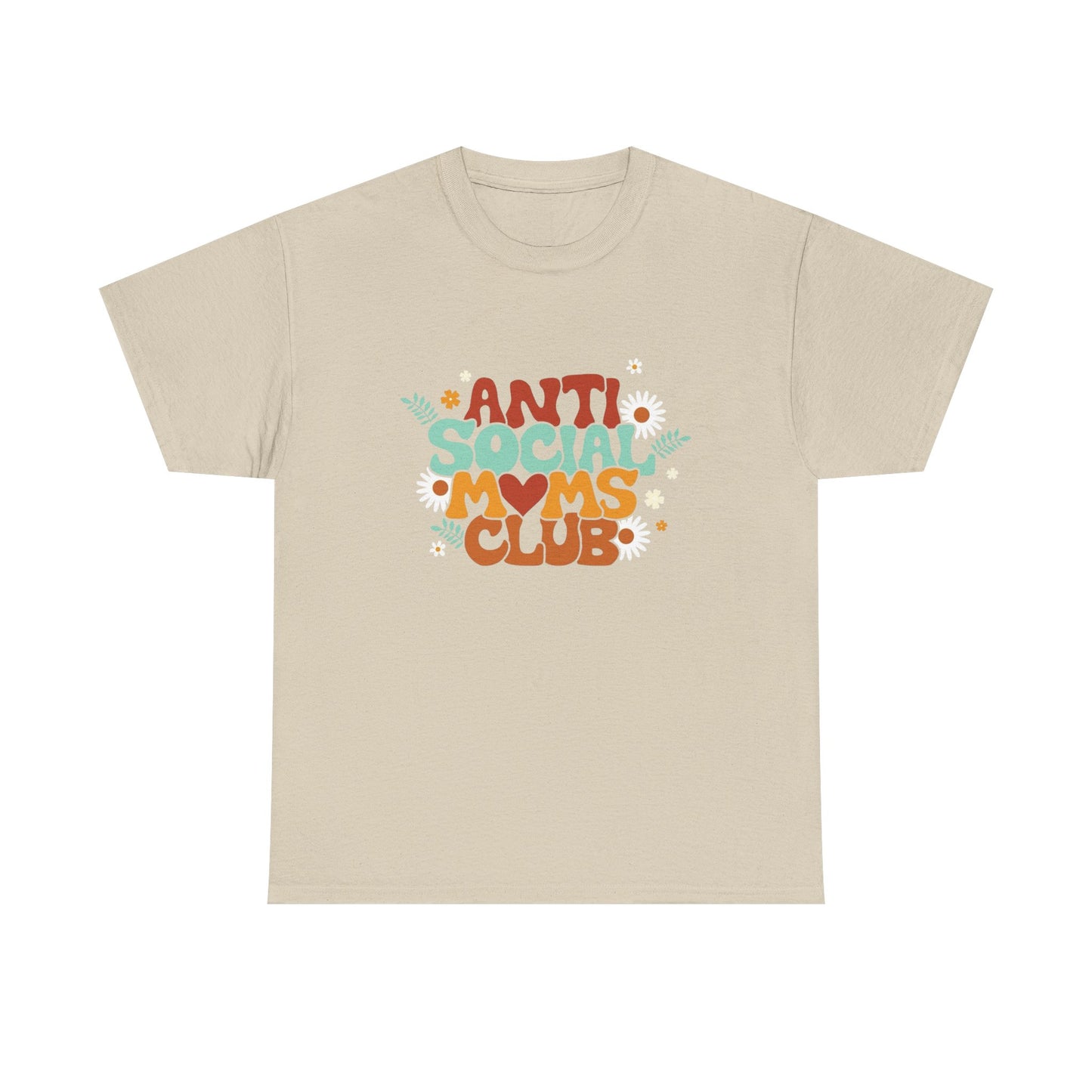 Anti Social Moms Club Graphic T Shirt Unisex Heavy Cotton Tee