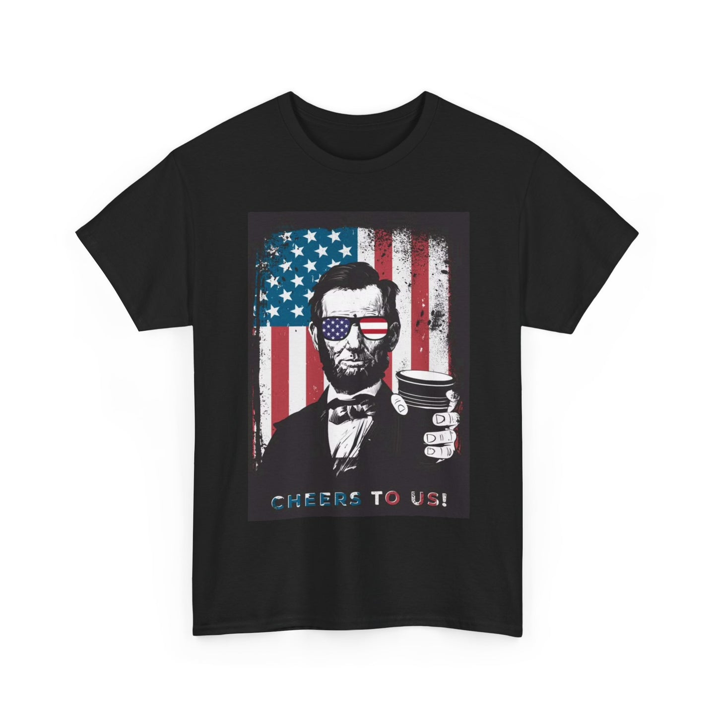 Abe Lincoln Tshirt Funny Pour Me A Drink Beer Pong USA Unisex Heavy Cotton Tee