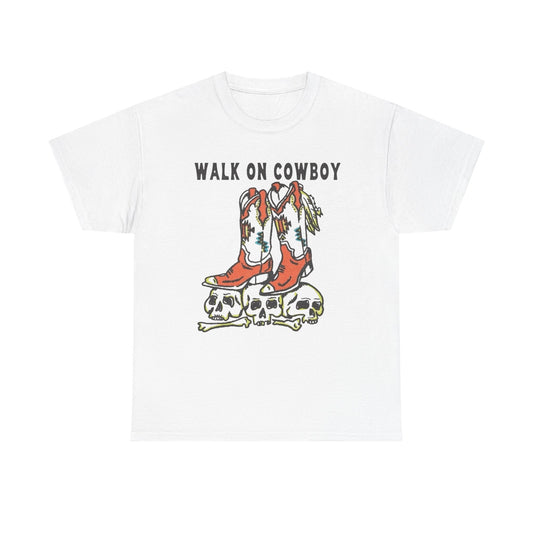 Walk On Cowboy Graphic T Shirt Unisex Heavy Cotton Tee