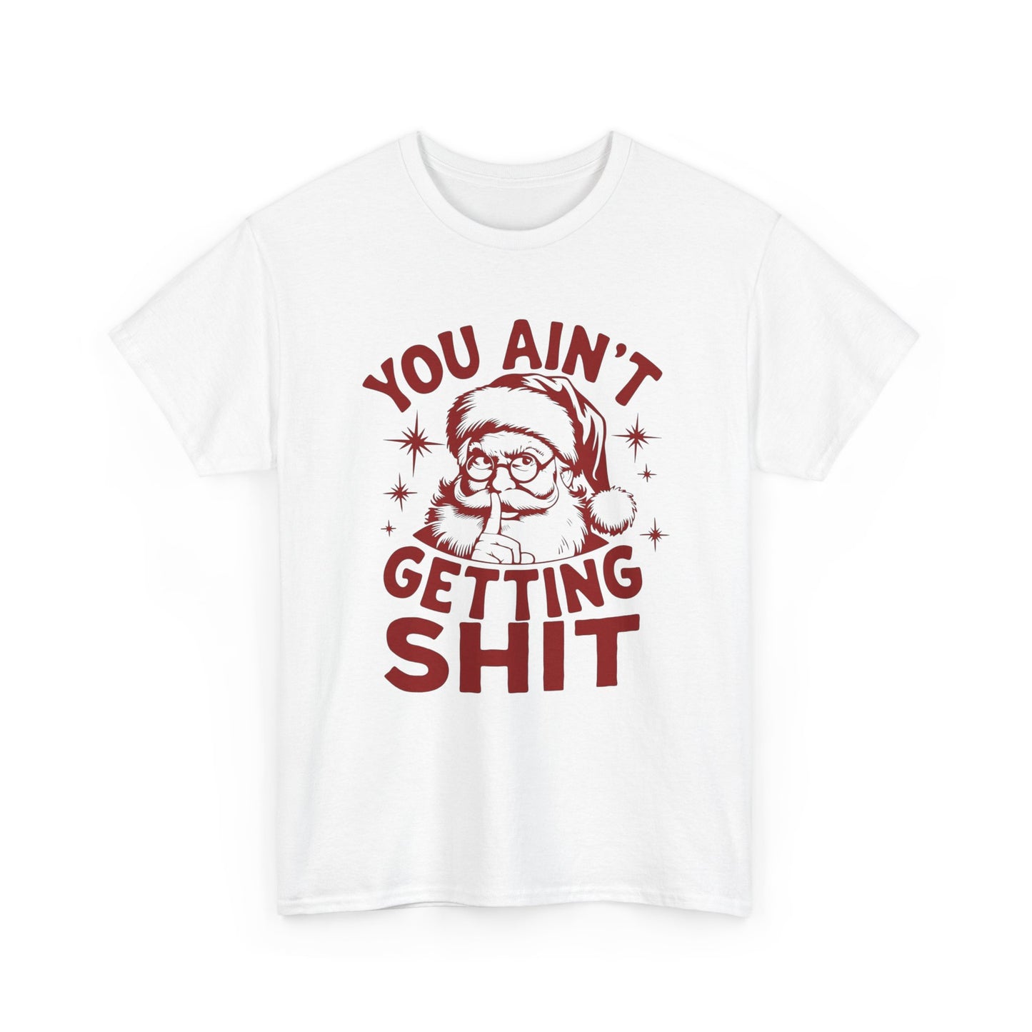 Santa Christmas Gifts Funny Jokes Graphic T Shirt Unisex Heavy Cotton Tee